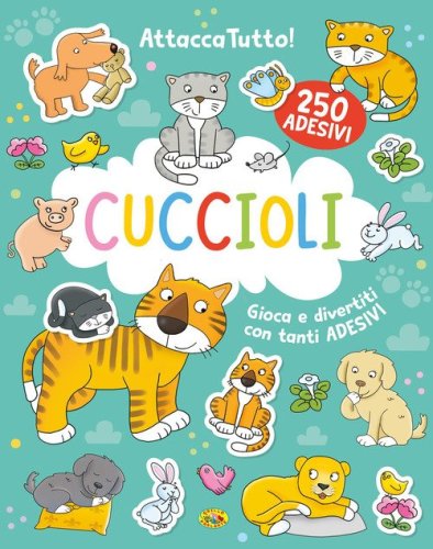 Cuccioli. Attaccatutto