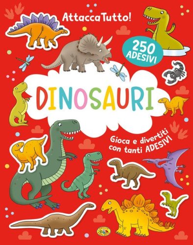 Dinosauri. Attaccatutto