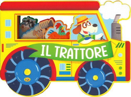 Il trattore. Fantastici sagomati