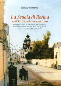 La scuola di Resina nell'Ottocento napoletano