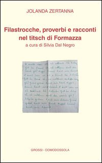 Filastrocche, proverbi e racconti nel titsch di Formazza