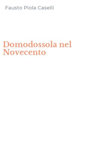 Domodossola nel Novecento