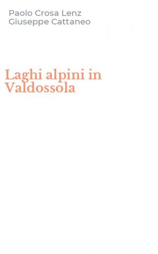 Laghi alpini in Valdossola