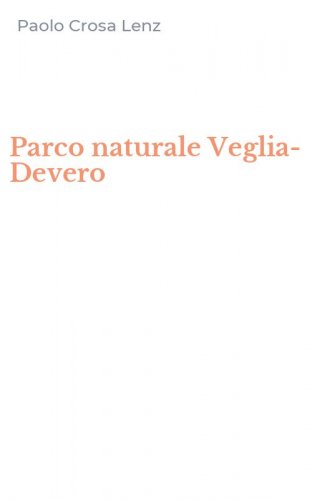 Parco naturale Veglia-Devero
