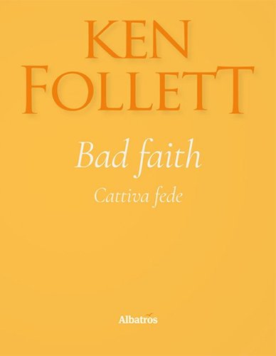 Bad faith-Cattiva fede