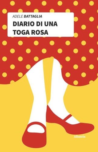 Diario di una toga rosa