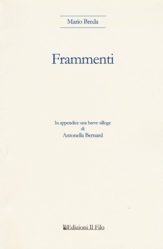 Frammenti. Testo tedesco a fronte