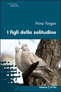 I figli della solitudine