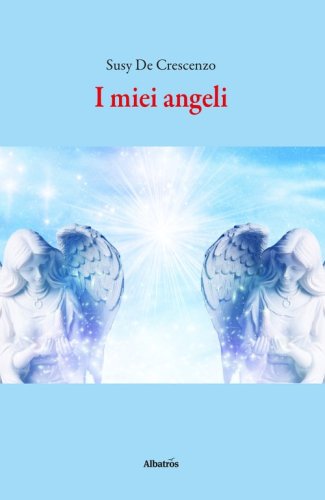 I miei angeli