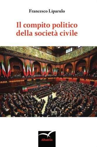 Il compito politico della societ&agrave; civile