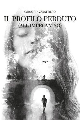 Il profilo perduto (all'improvviso)