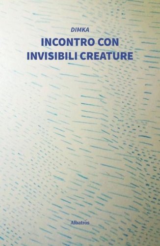Incontro con invisibili creature