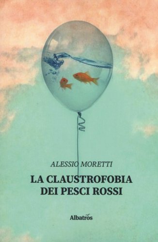 La claustrofobia dei pesci rossi