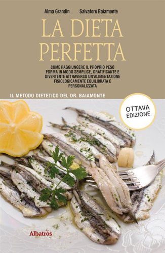 La dieta perfetta