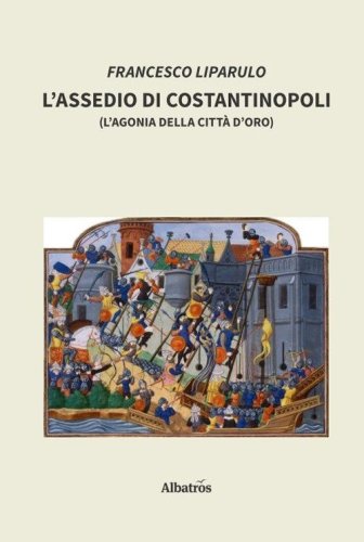 L'assedio di Costantinopoli