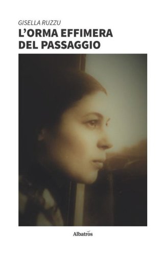 L'orma effimera del passaggio