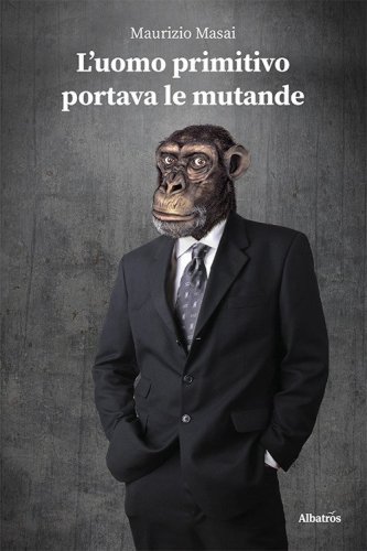 L'uomo primitivo portava le mutande