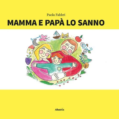 Mamma e pap&agrave; lo sanno