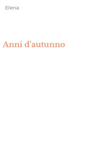 Anni d'autunno