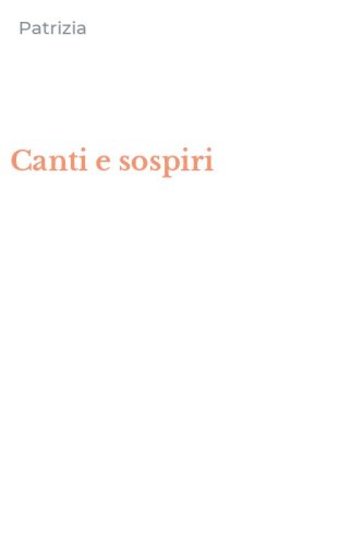 Canti e sospiri