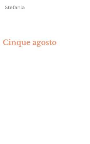 Cinque agosto