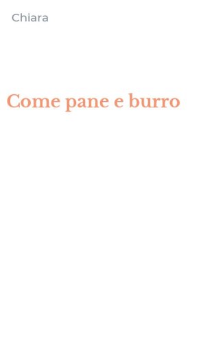Come pane e burro