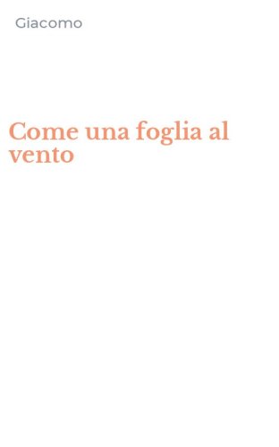 Come una foglia al vento