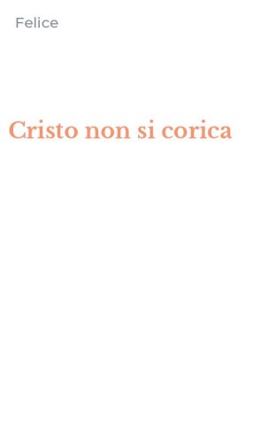 Cristo non si corica