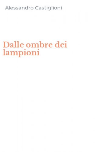 Dalle ombre dei lampioni