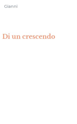 Di un crescendo