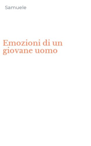 Emozioni di un giovane uomo
