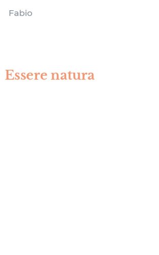 Essere natura