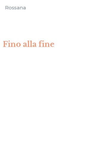 Fino alla fine