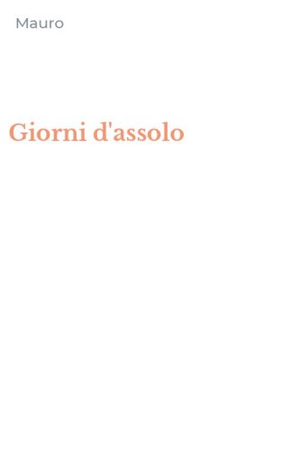 Giorni d'assolo