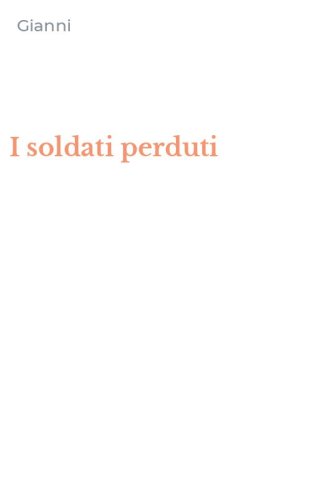 I soldati perduti
