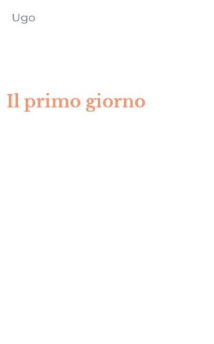 Il primo giorno