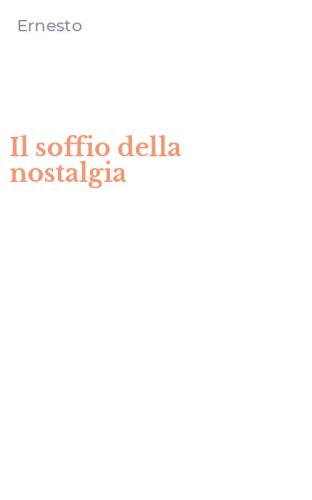 Il soffio della nostalgia