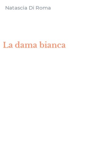 La dama bianca