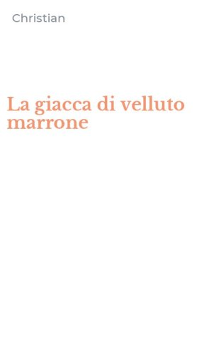 La giacca di velluto marrone