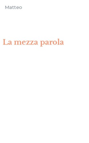 La mezza parola
