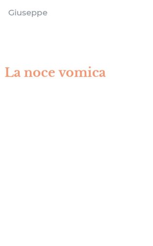 La noce vomica