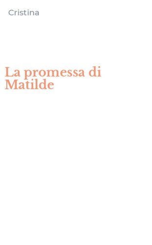 La promessa di Matilde