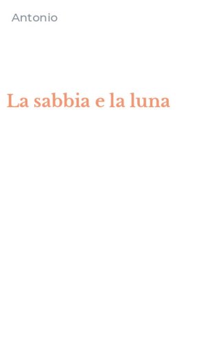 La sabbia e la luna