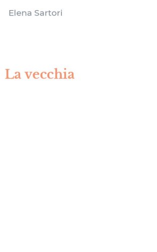 La vecchia
