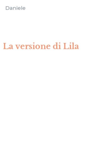 La versione di Lila