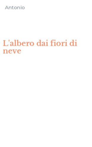 L'albero dai fiori di neve