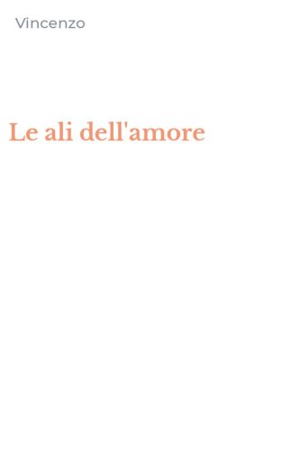 Le ali dell'amore