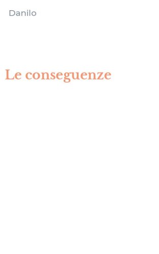 Le conseguenze