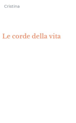 Le corde della vita