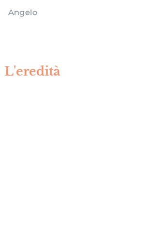 L'eredit&agrave;